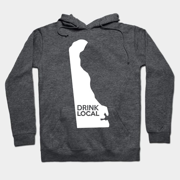 Delaware Drink Local DE Hoodie by mindofstate